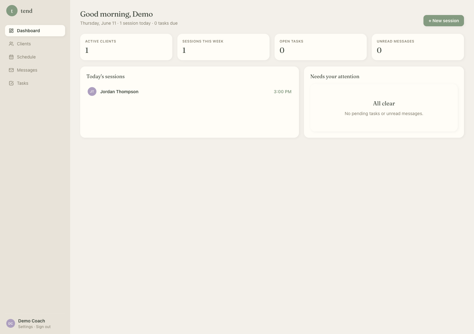 The Tend dashboard — today's sessions, open tasks, and client stats
